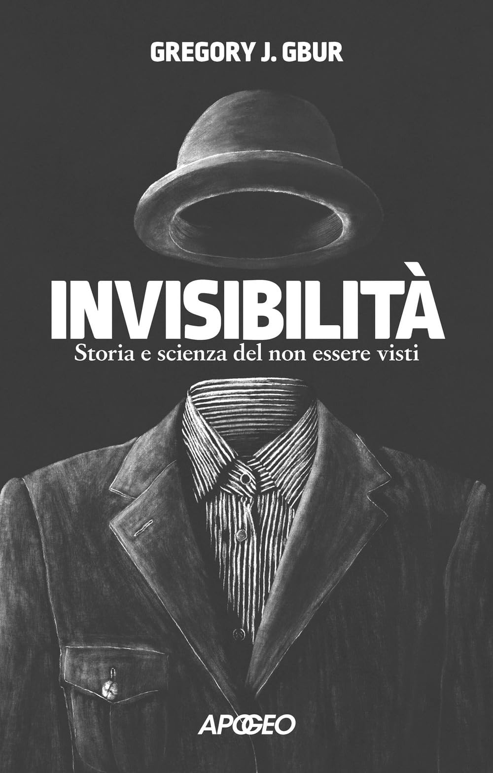 Invisibilità. Storia E Scienza Del Non Essere Visti - 4