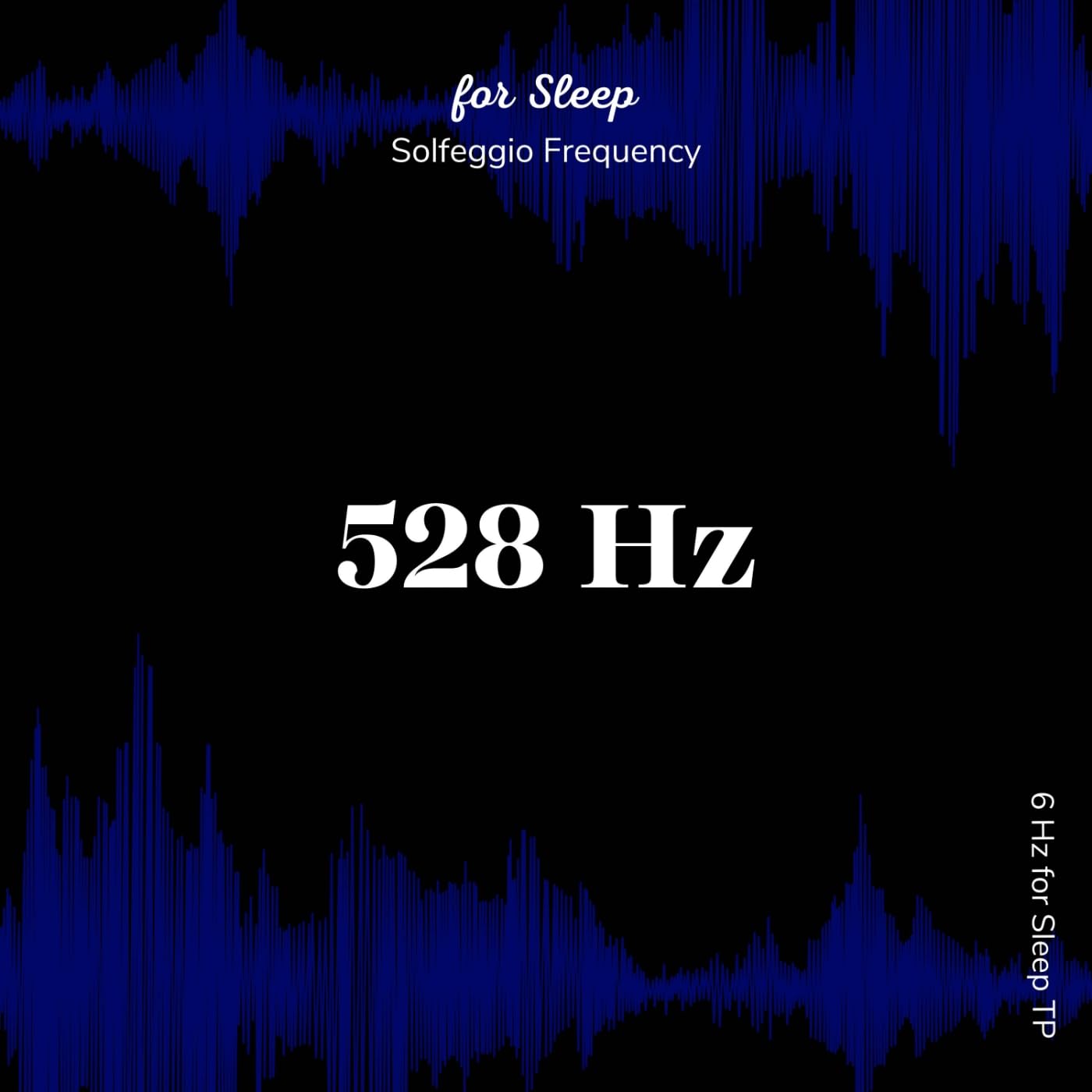 528 Hz for Sleep TP