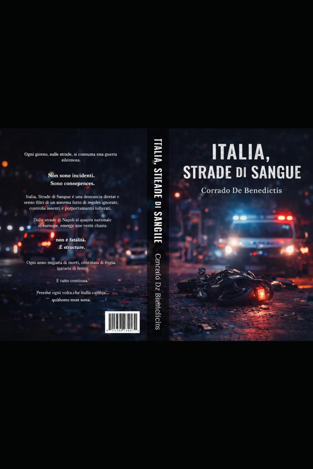 ITALIA,STRADE DI SANGUE -bollettino di una guerra ignorata: A chi è uscito di casa e non è più tornato (Aforismi)