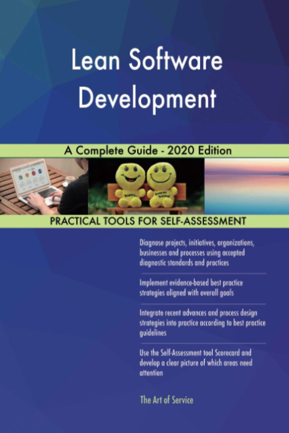 Lean Software Development A Complete Guide - 2020 Edition