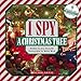 I Spy A Christmas Tree: A Book of Picture Riddles