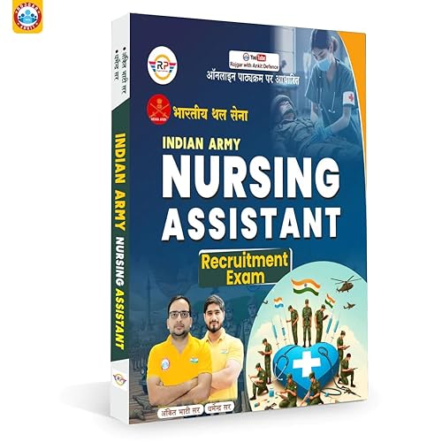 Indian Army Nursing Assistant Recruitment Exam 2024 Book by RWA Ankit Bhati Sir &amp; Dharmendra Sir - Useful for Amry Govt. Exam 2024