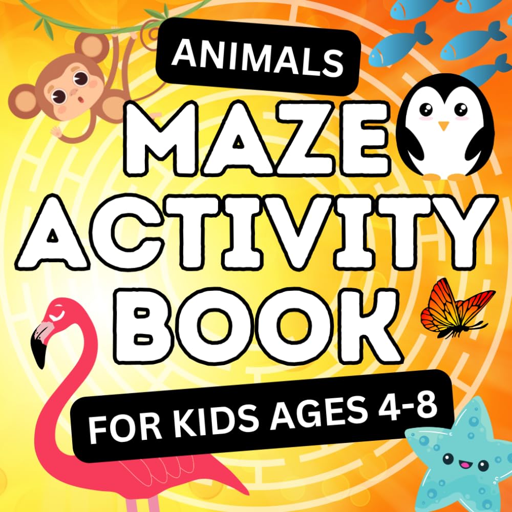 Cute Animals Maze Activity Book for Kids: Maze Books for Kids ages 4-8 Dinosaur, Animals, Sharks, Tigers, Maze Puzzle Book for Kids, Maze Book, Maze ... Problem-Solving for Kids: Maze Book for Kids