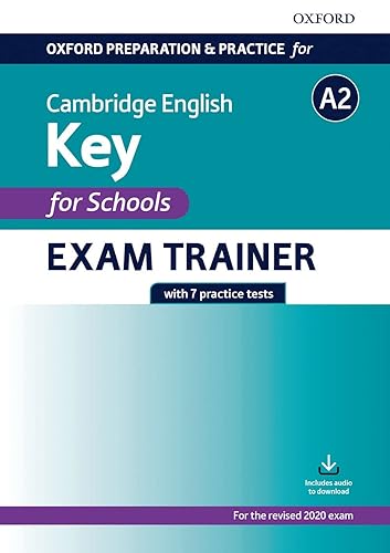 Oxford Pre Prac Cam A2 Key Schs Student Book Without Key: Preparing students for the Cambridge English A2 Key for Schools exam. (Oxford Preparation and Practice for Cambridge English)