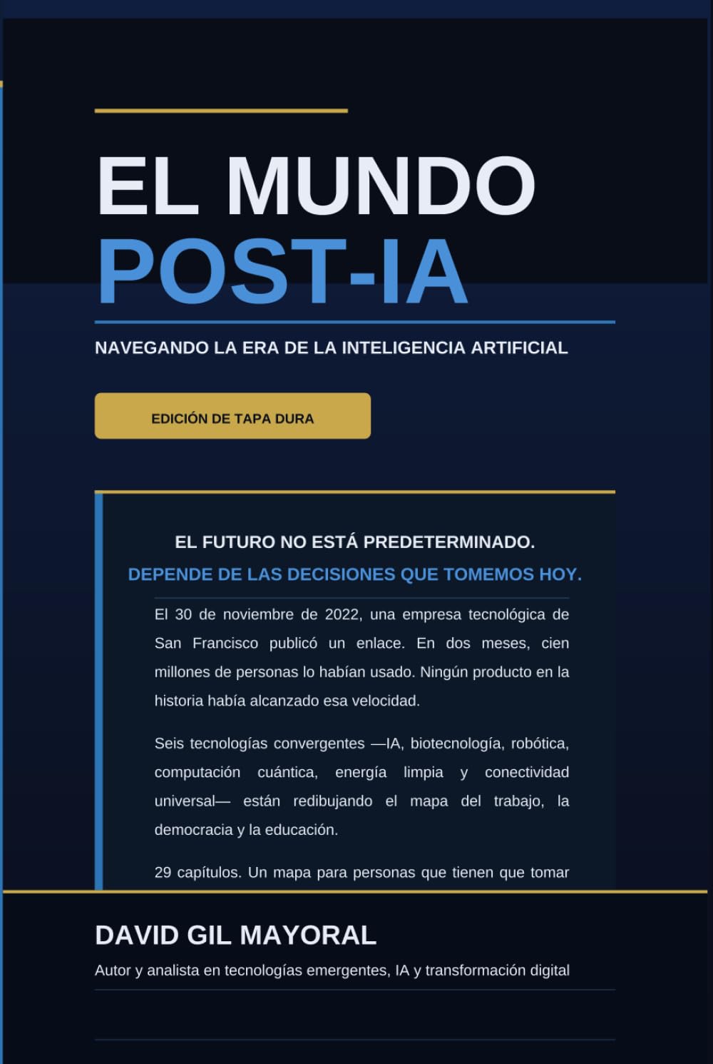 El Mundo Post-IA: Navegando la Era de la Inteligencia Artificial