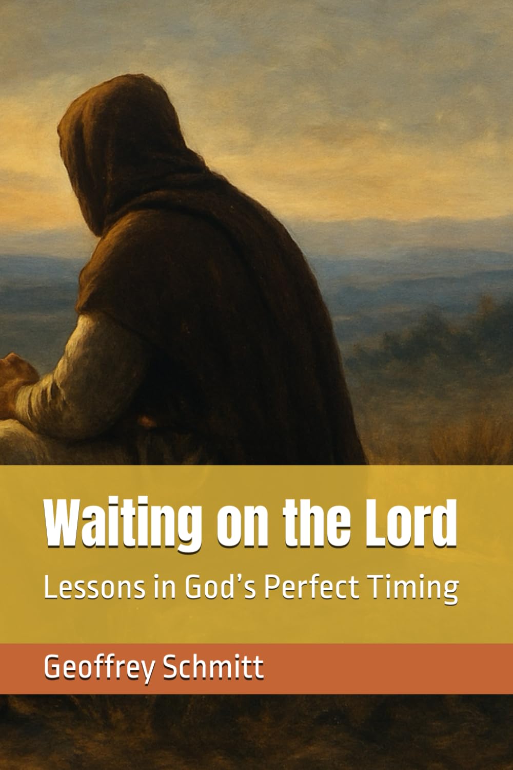 Waiting on the Lord: Lessons in God’s Perfect Timing