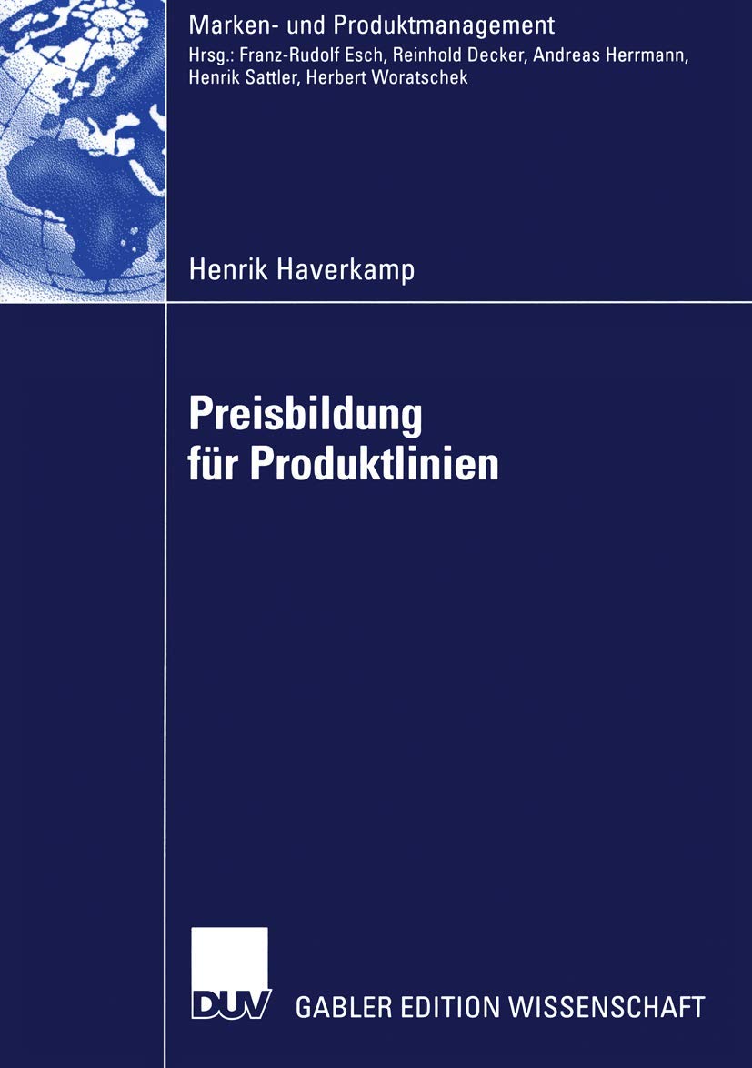 Preisbildung für Produktlinien: Diss. (Marken- und Produktmanagement)