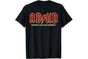 ADHD funny Hey Look a SQUIRREL ADHD T-Shirt