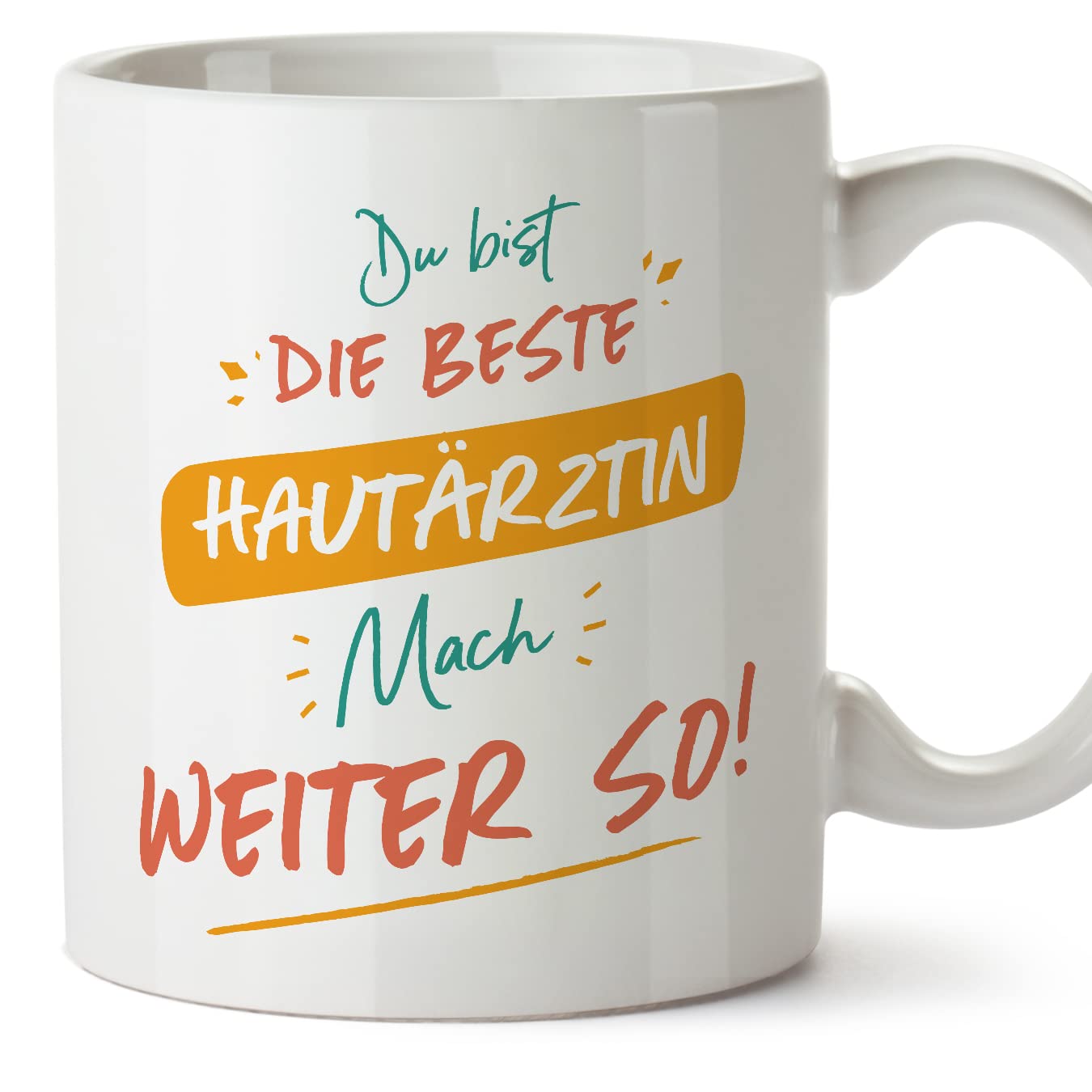 MUGFFINS Dermatologist Woman Mug - in German - Du bist der Beste mach weiter so! - Funny Gift for Colleagues - Ceramic 11oz Mug