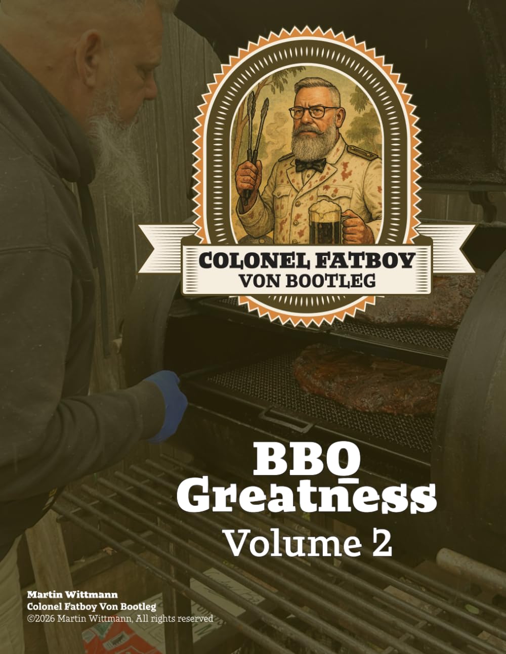 10 Steps to BBQ Greatness 2026 Edition: Fire Up the Flavour      Paperback – Large Print, March 4, 2026