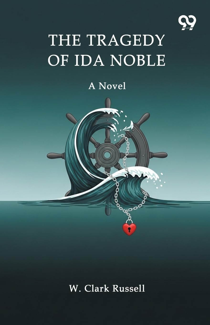 The Tragedy Of Ida NobleA Novel (Edition1)
