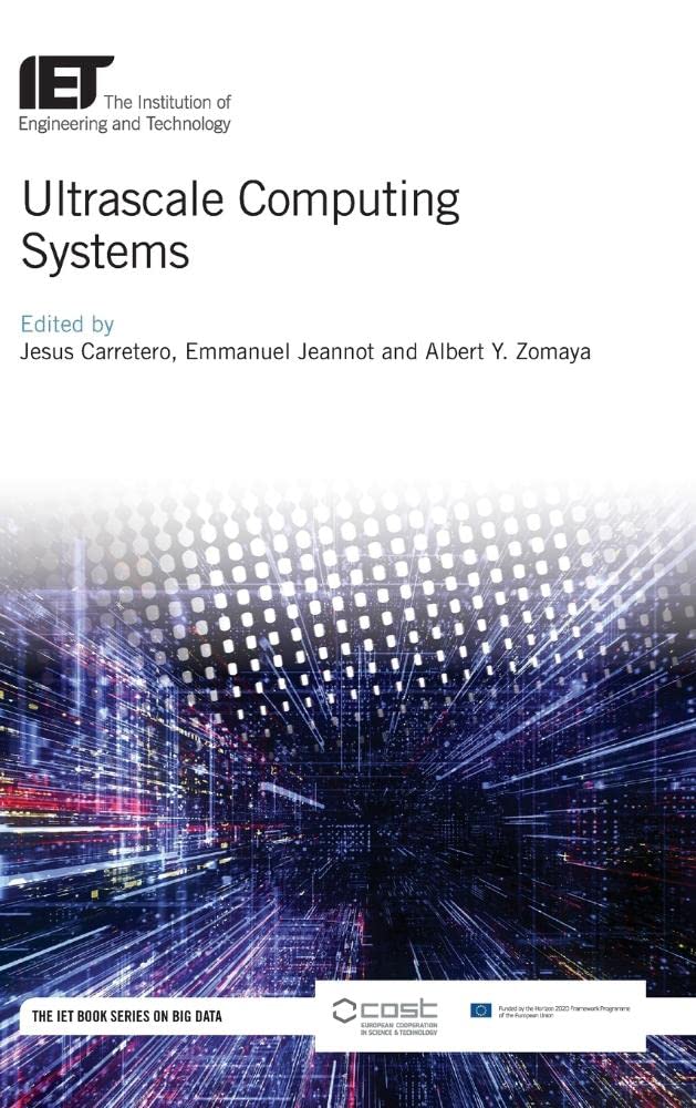 ULTRASCALE COMPUTING SYSTEMS (Computing and Networks)