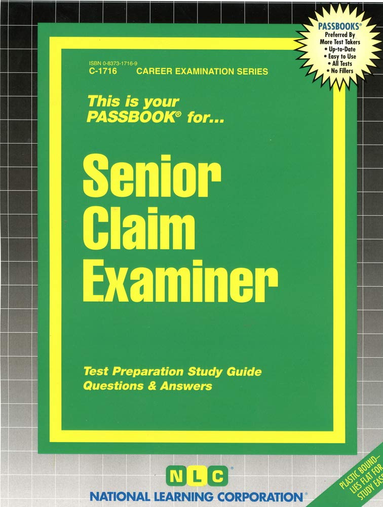 Senior Claim Examiner: Passbooks Study Guide