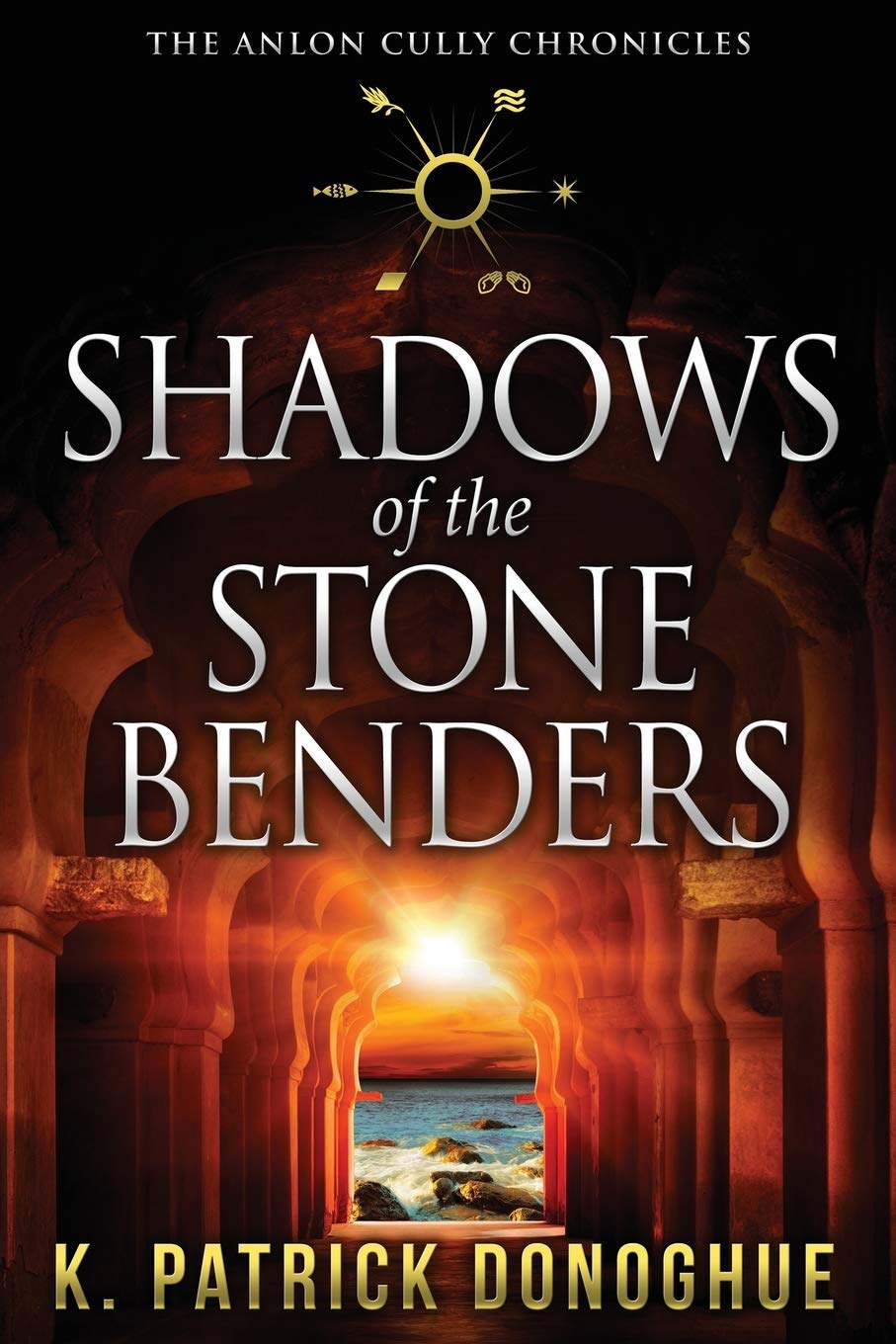 Buy Shadows of the Stone Benders: 1 (Anlon Cully Chronicles) — BookShops.in