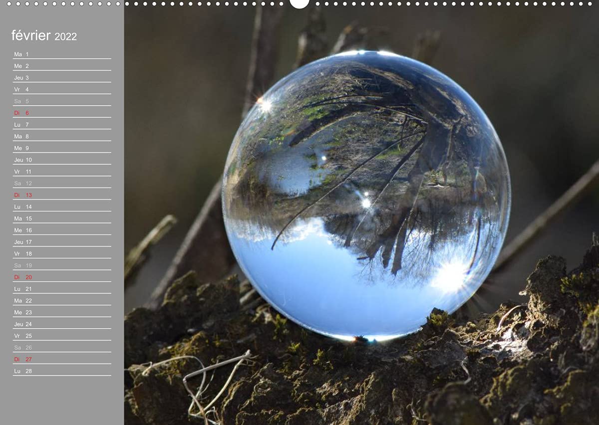 Hommage à la boule de verre (Premium, hochwertiger DIN A2 Wandkalender 2022, Kunstdruck in Hochglanz): Le monde est rond comme une boule de verre. (Calendrier anniversaire, 14 Pages )