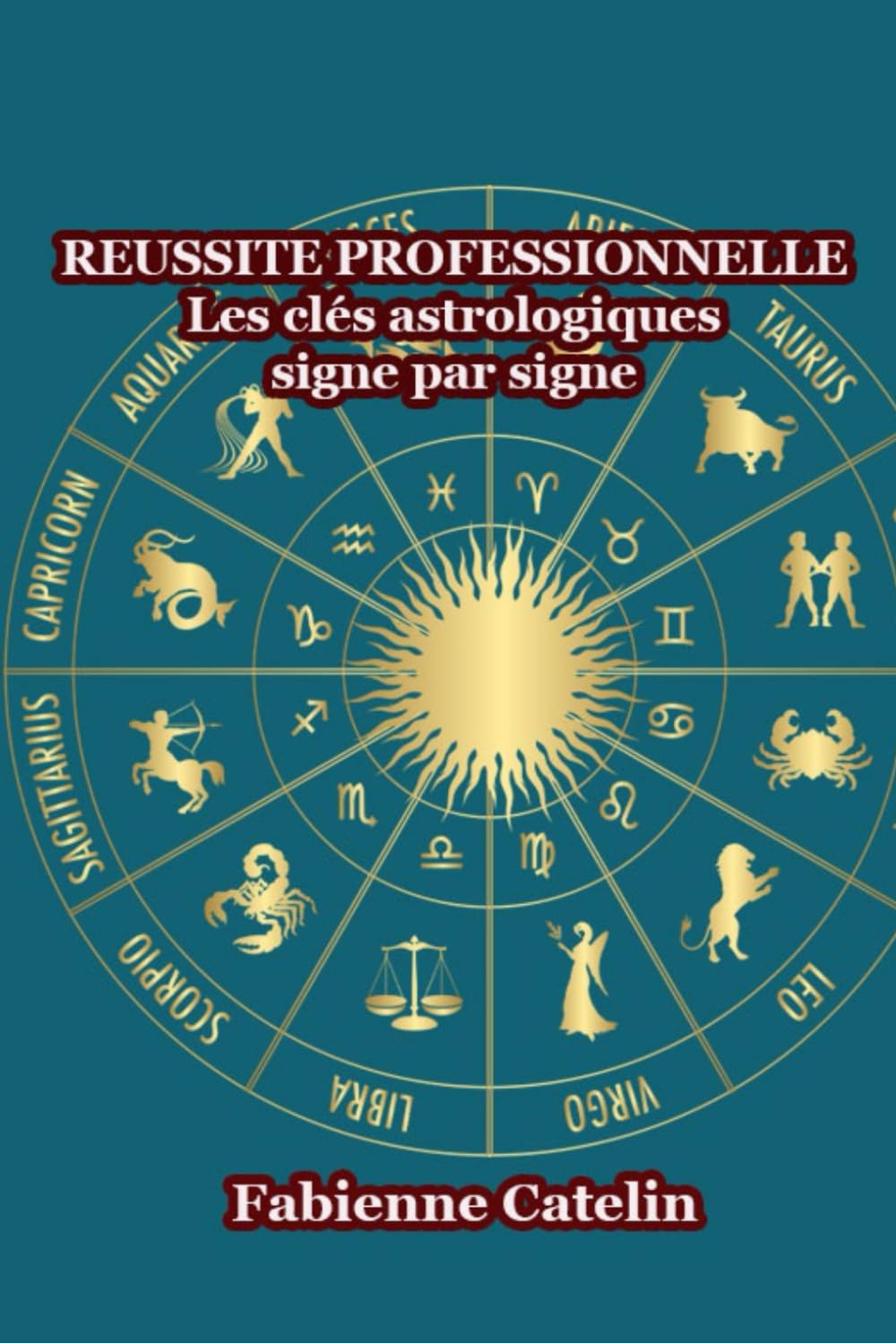 Réussite professionnelle : Les clés astrologiques signe par signe