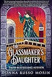  The Glassmaker\'s Daughter (English Edition)