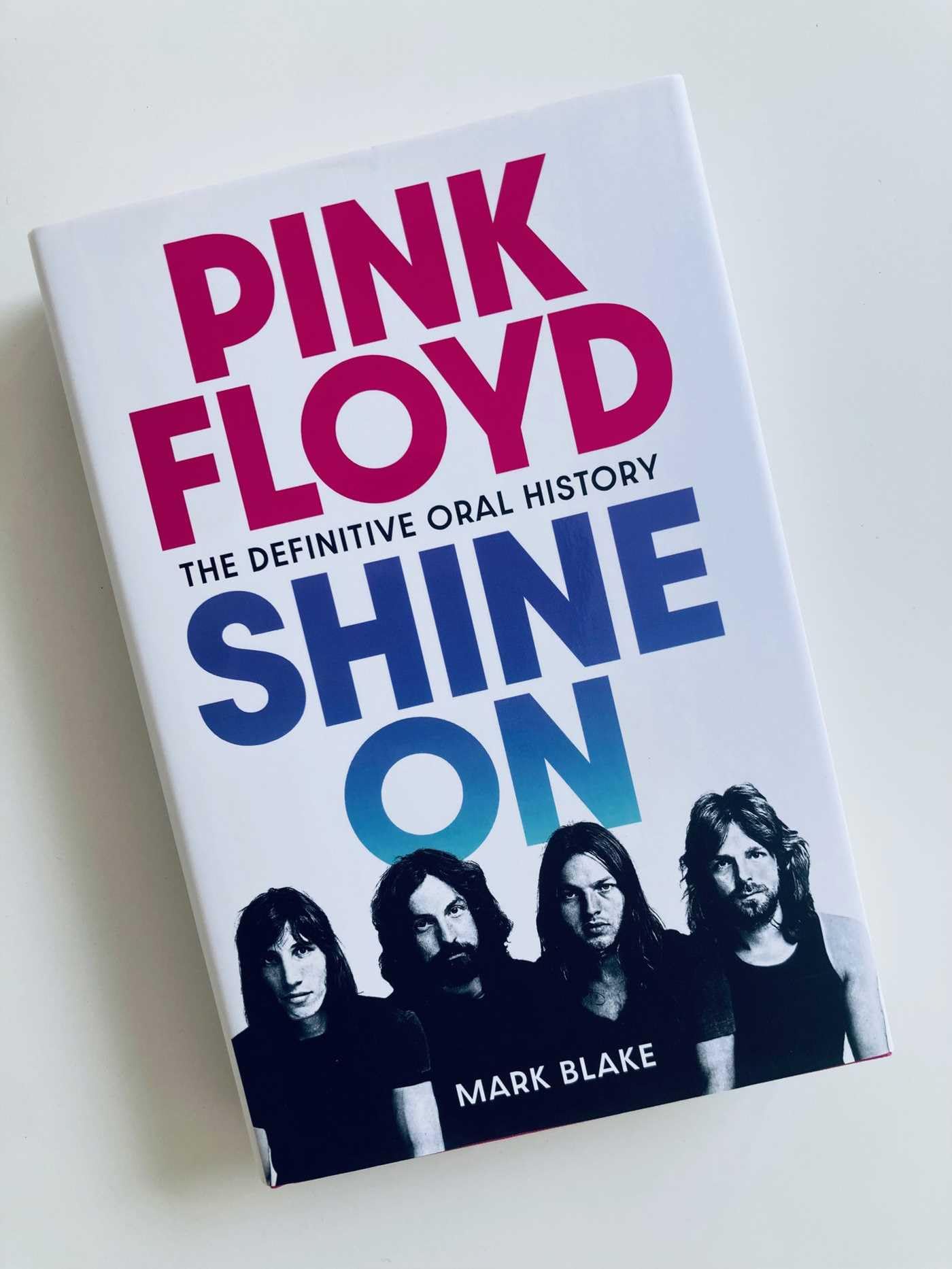 Pink Floyd Shine On: The Definitive Oral History