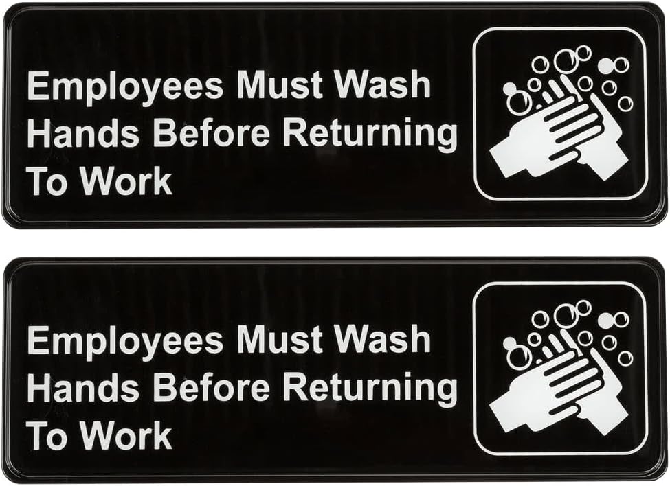 Employees Must Wash Hands Before Returning to Work Sign (Pack of 2) Black and White, 9" x 3"