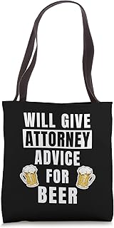 Attorney Advice For Beer Law Student Lawyer Funny Attorney Tote Bag