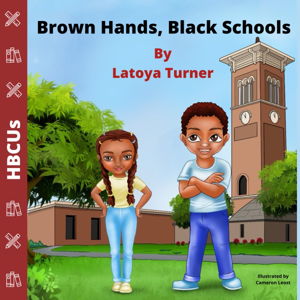 Brown Hands, Black Schools: HBCUs