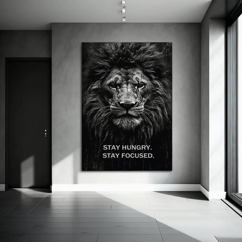 Cuadro moderno de león en lienzo - Póster motivacional con la frase "Mantente hambriento. Mantente enfocado." - Ilustración de león en blanco y negro (80x120cm/Sin marco)