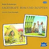 Sagenhaft: Rom und Ägypten