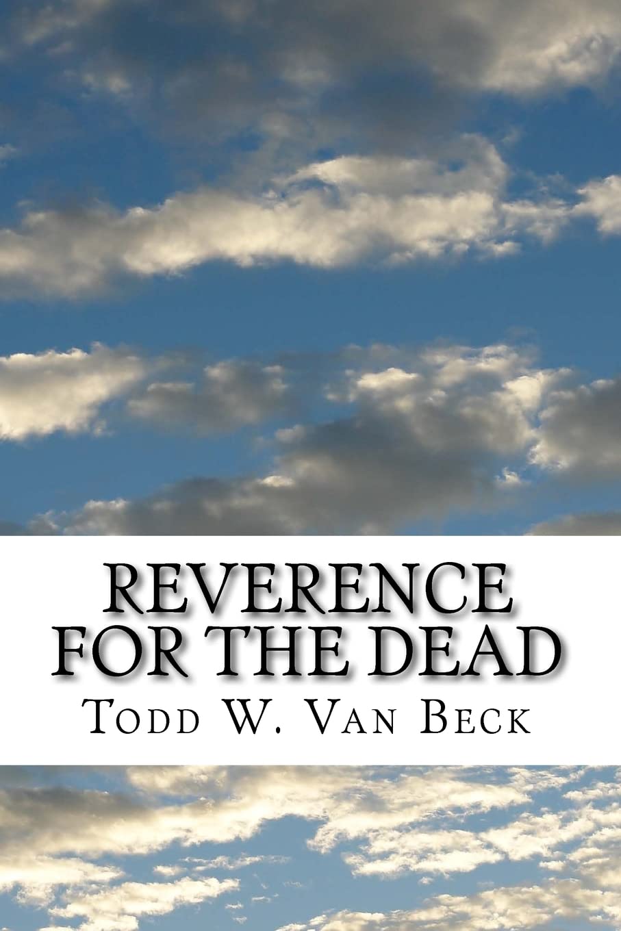 Reverence For The Dead: The Unavoidable Link