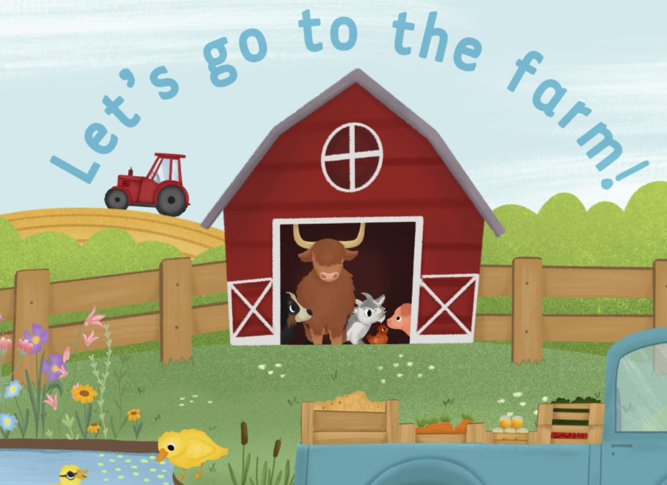 Let's go to the farm!: A fun interactive farm adventure!