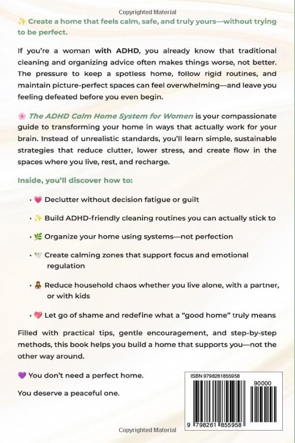 Image of The ADHD Calm Home System for Women: Declutter, Clean and Organize your home in ADHD-friendly ways to boost focus and feel at ease in your own space (The Balanced ADHD Life Series for Women)