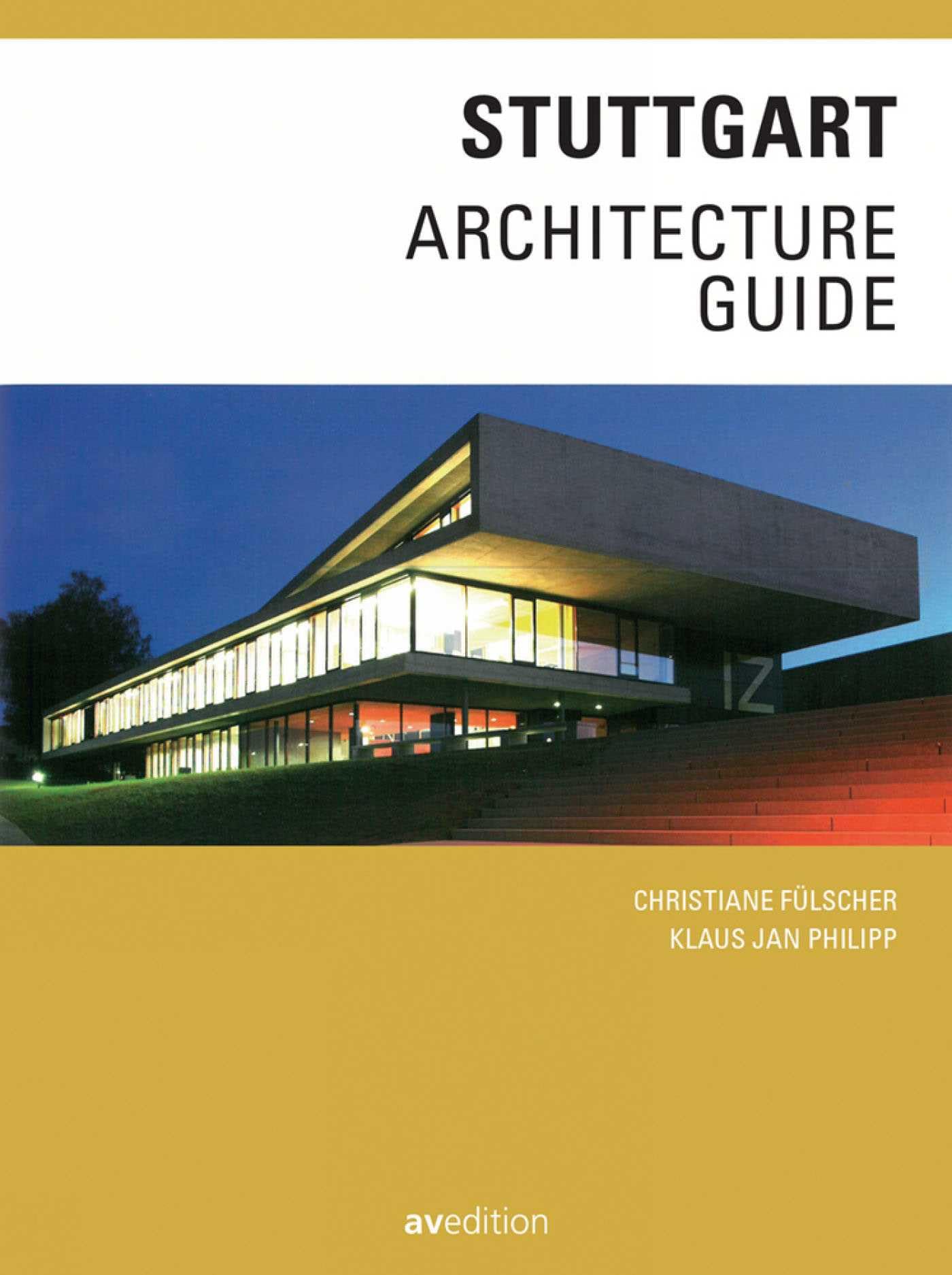 Stuttgart Architecture Guide : guide d'architecture complet de Stuttgart