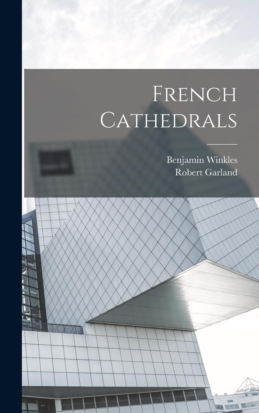 French Cathedrals : Sublimez votre salon avec ce beau livre