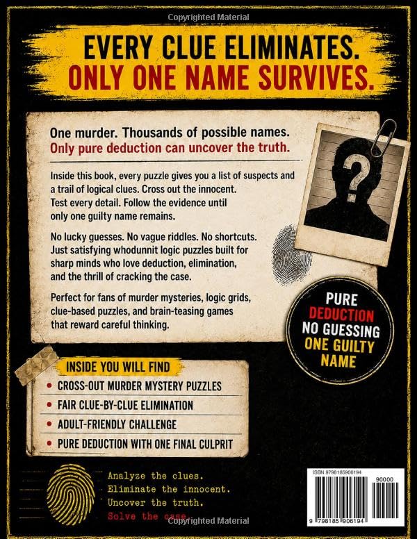 Circle the Killer • The Ultimate Cross-Out Murder Mystery Puzzle Book: An Immersive Whodunnit Logic Puzzle and Elimination Game for Adults. Pure Deduction, No Guessing, One Guilty Name image 3