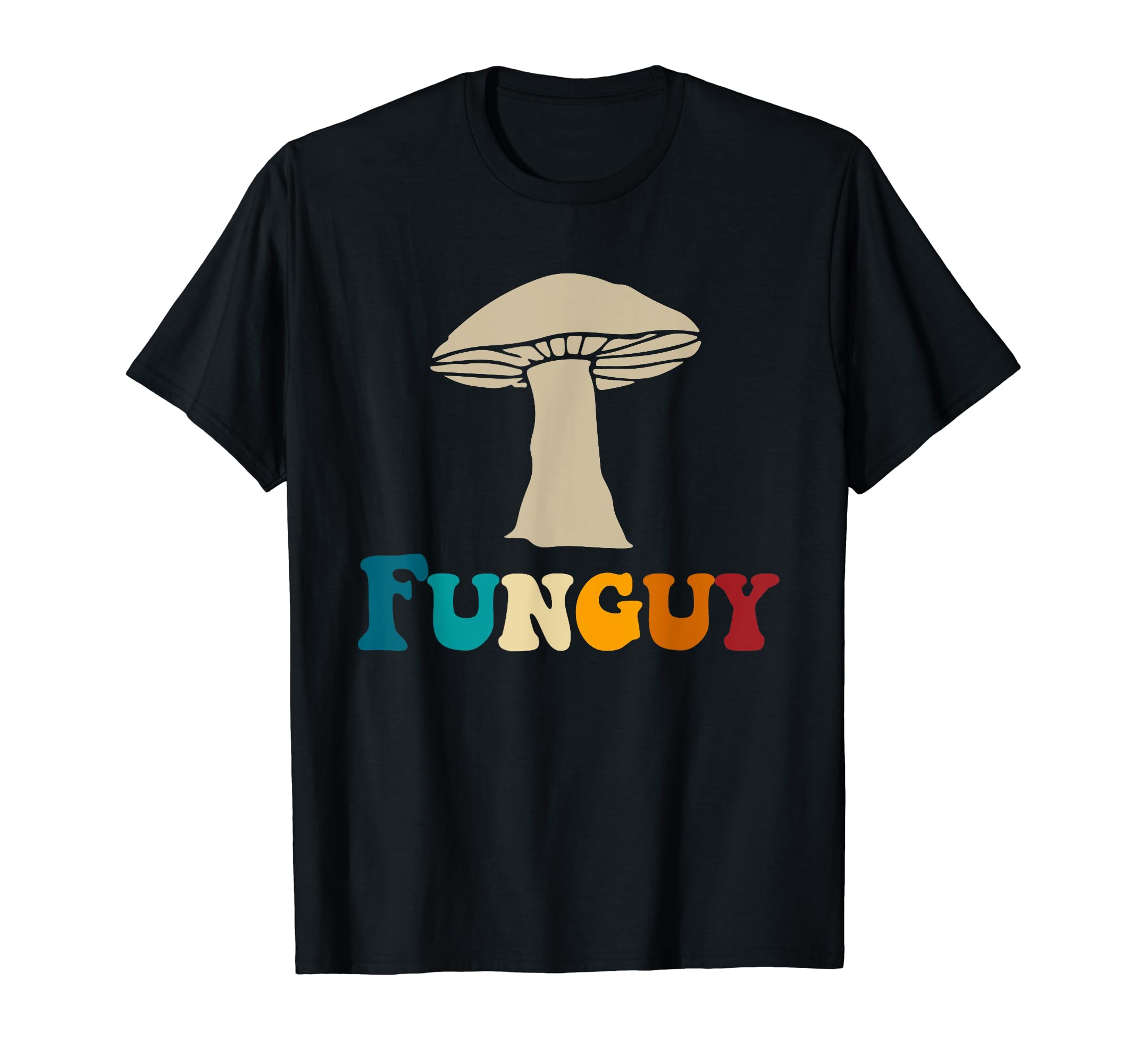 Funguy Funny Apparel T-Shirt