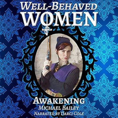 Well-Behaved Women