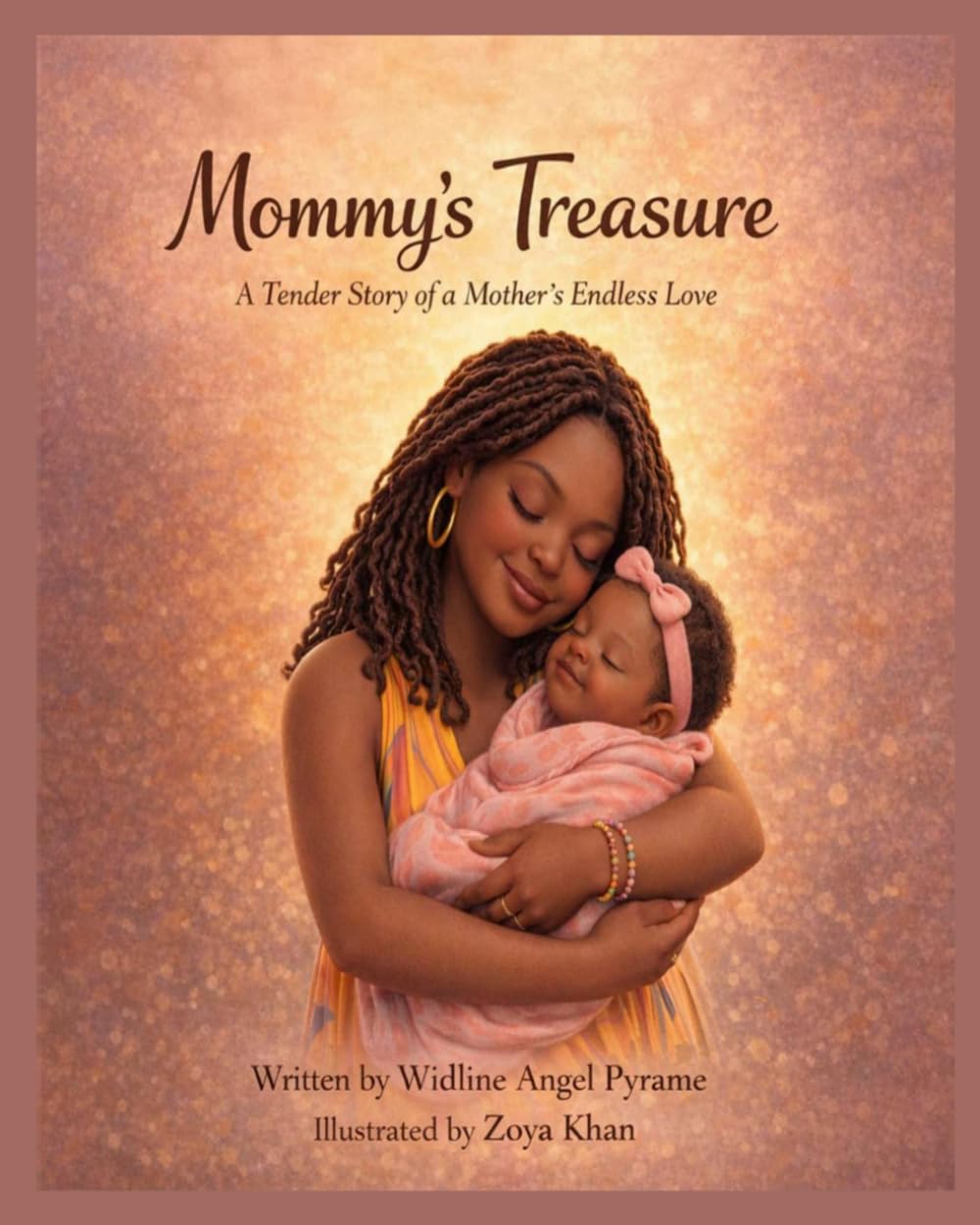 Mommy's Treasure: A Tender Story of a Mother's Endless Love