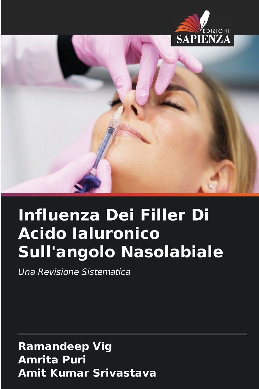 Influenza Dei Filler Di Acido Ialuronico Sull'angolo Nasolabiale: Una Revisione Sistematica