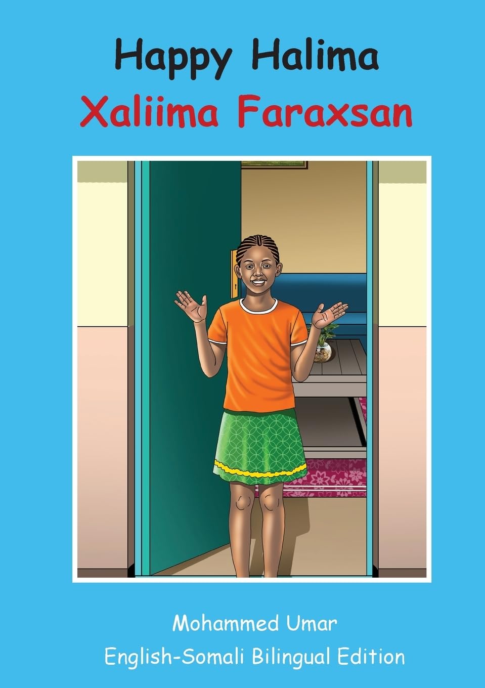 Happy Halima: English - Somali Bilingual Edition