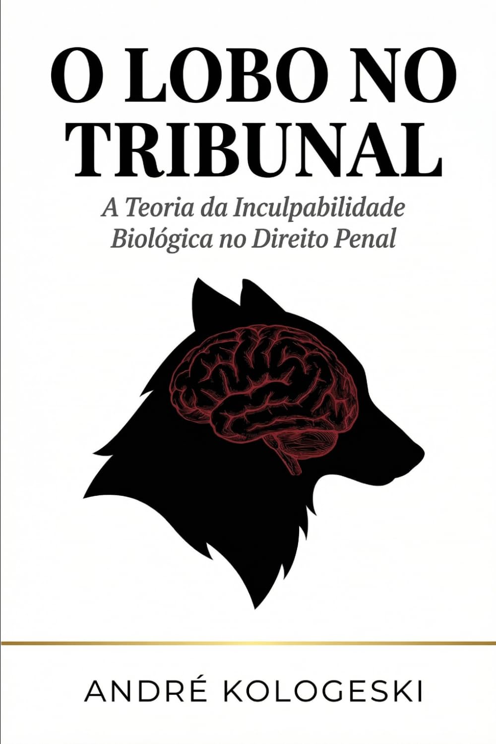 O Lobo no Tribunal: A Teoria da Inculpabilidade Biológica no Direito Penal (A20)