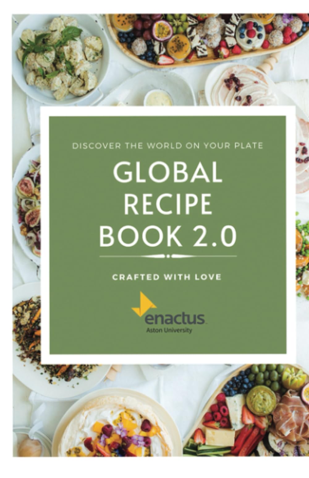 Global Recipe Book 2.0: Enactus Aston (Global Recipe Books)