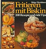 Fritieren mit Biskin