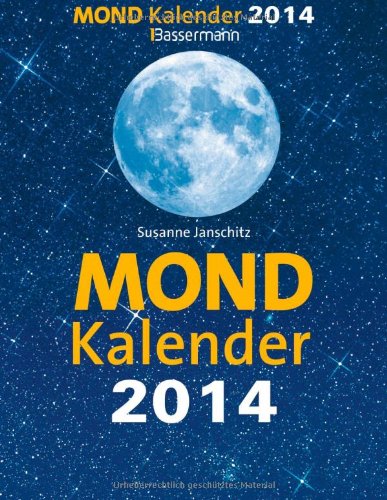 Mondkalender 2014 Mondkalender 2014