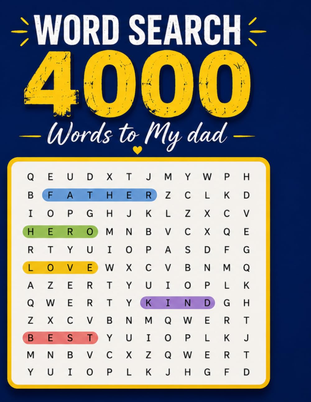 Word Search: 4000 Words to My Dad: A Fun Puzzle Journey Made for Dad.