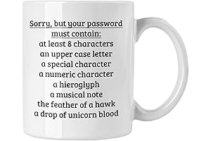 Sorry Your Password Must Contain Ceramic Mug (11 Ounces)