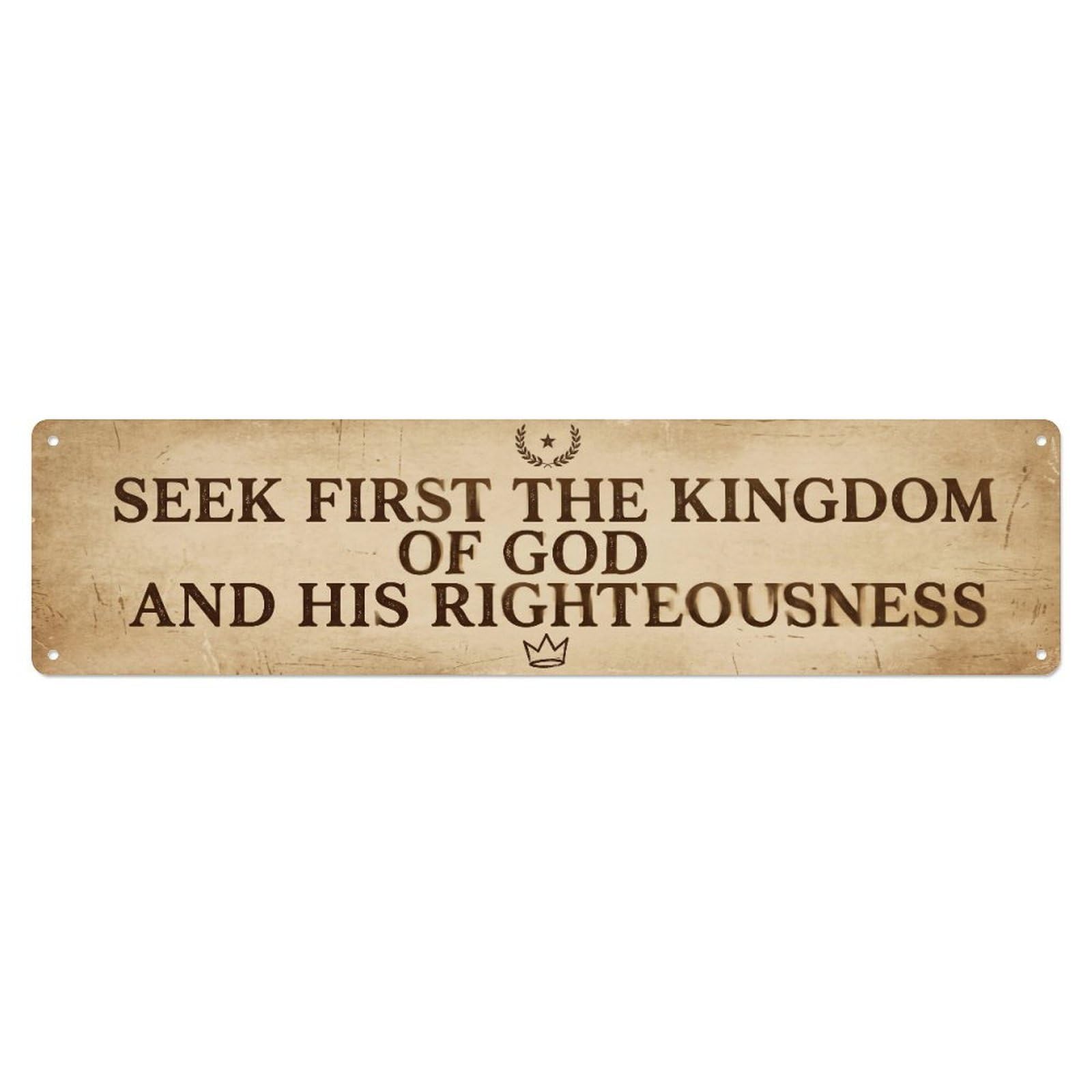Fyrn Style Seek First Kingdom Scripture Bible Verse Positive Metal Tin Sign