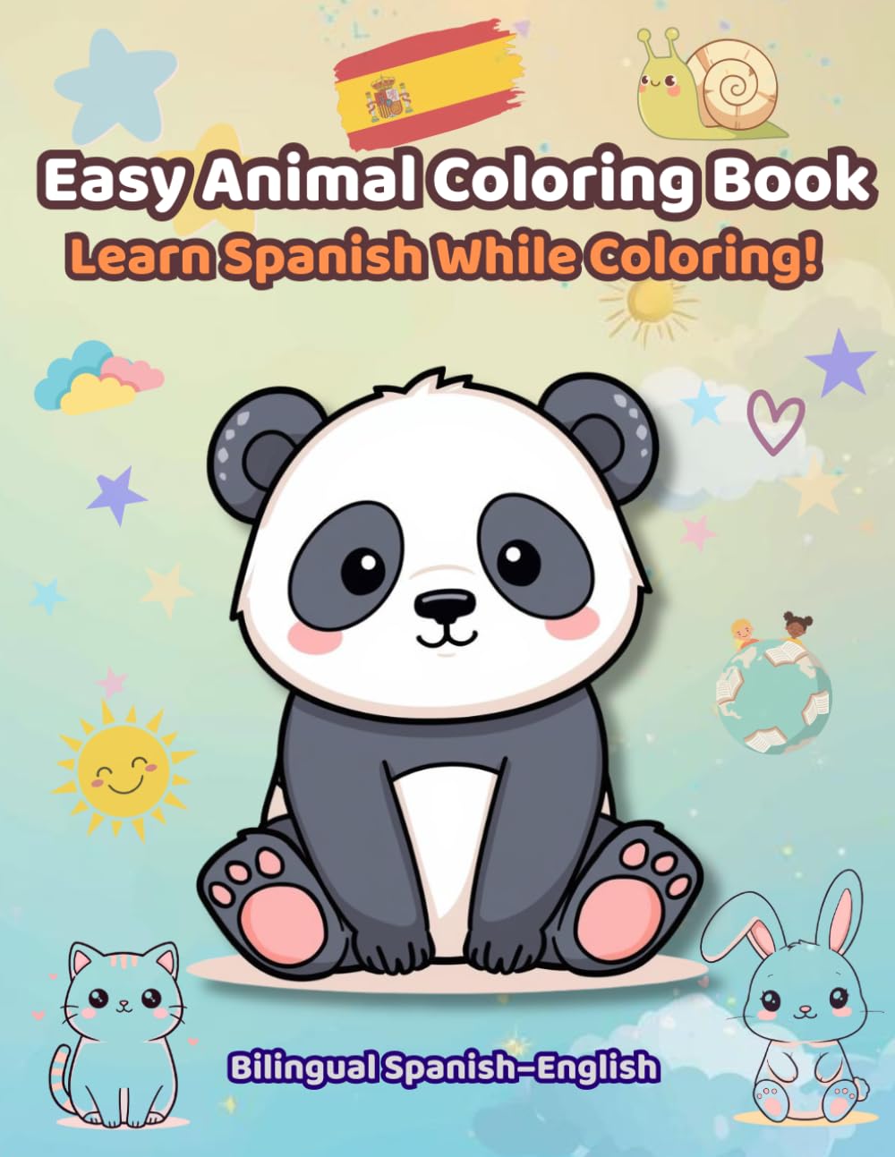 Easy Animal Coloring Book: Learn Spanish While Coloring! Bilingual Spanish–English