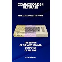 COMMODORE 64 ULTIMATE when a legend meets the future