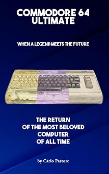 COMMODORE 64 ULTIMATE when a legend meets the future