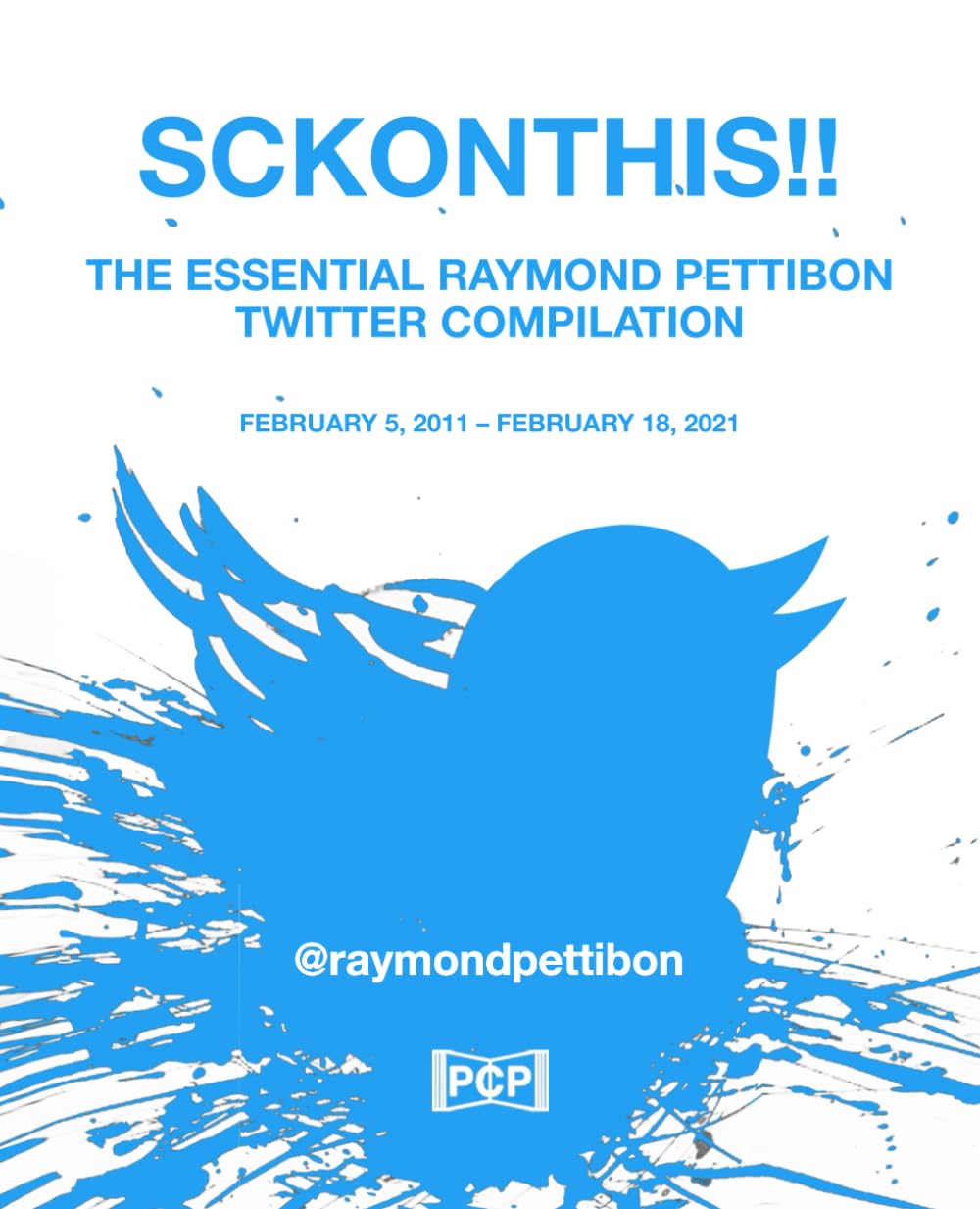 Raymond Pettibon Twitter recueil pour comprendre l'art contemporain et la pop culture