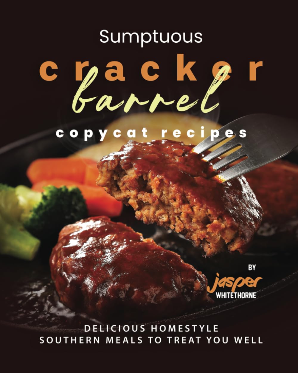 Sumptuous Cracker Barrel Copycat Recipes: Delicious Homestyle Southern Meals to Treat You Well